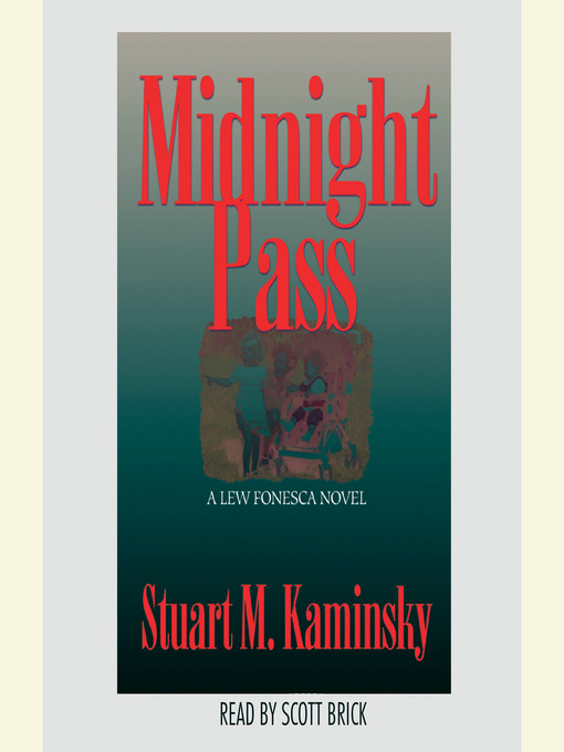 Title details for Midnight Pass by Stuart M. Kaminsky - Wait list